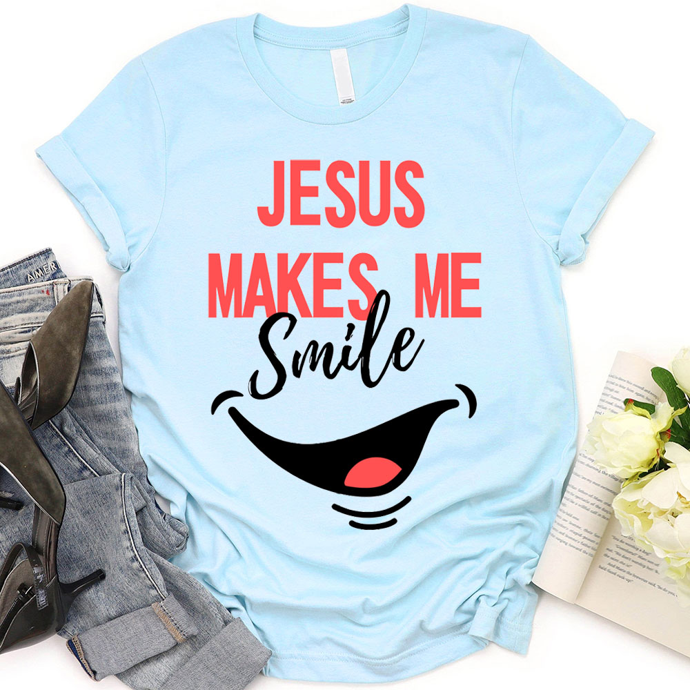 Jesus Make Me Smile Christian T-Shirt