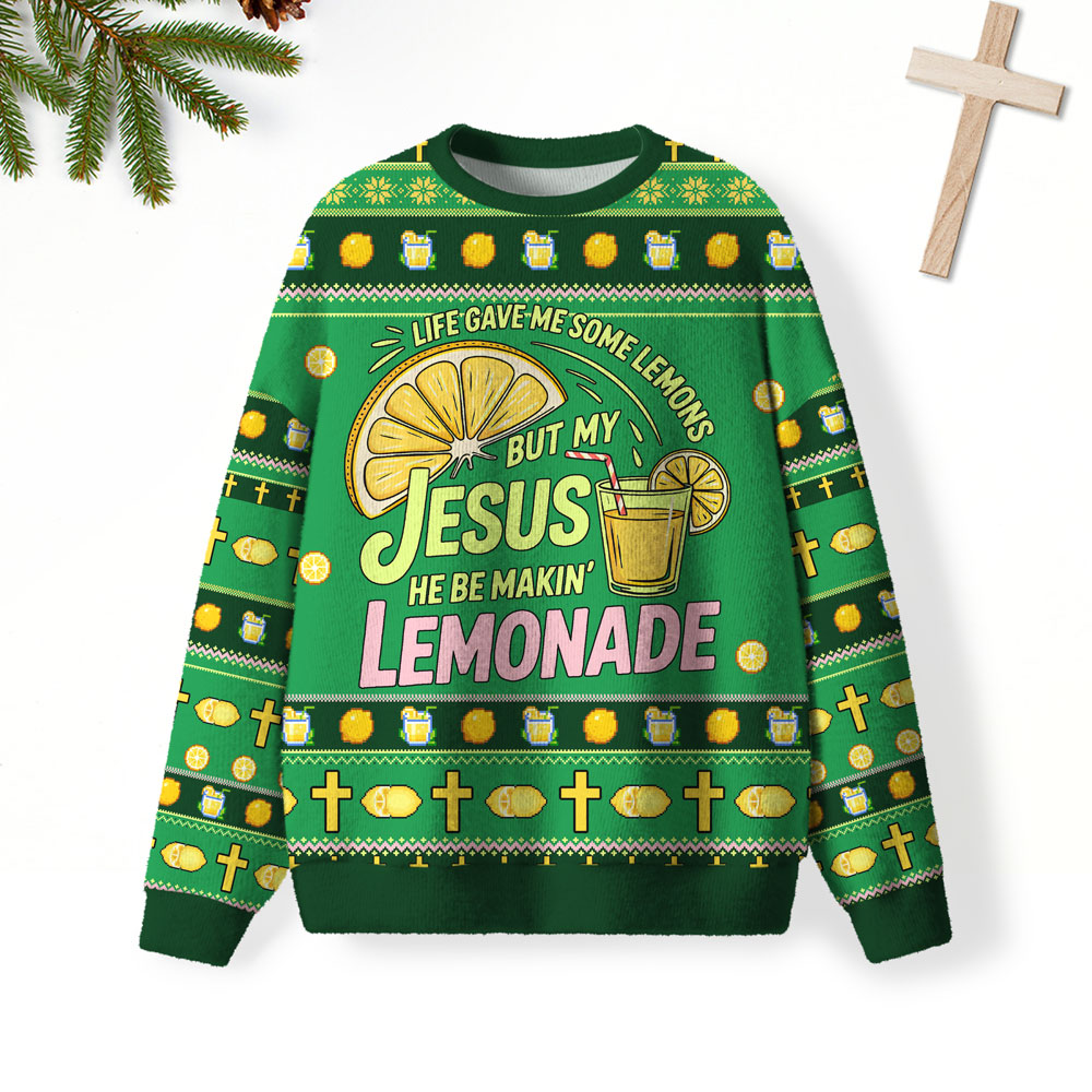 Jesus Makin' Lemonade Christian Lightweight Sweater