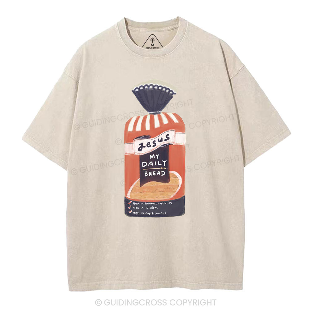 Jesus My Daily Bread Christian Washed T-Shirt