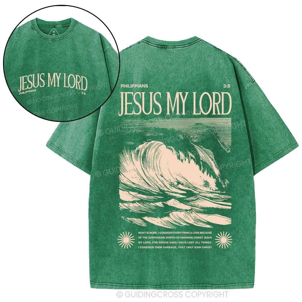 Jesus My Lord Christian Washed T-Shirt