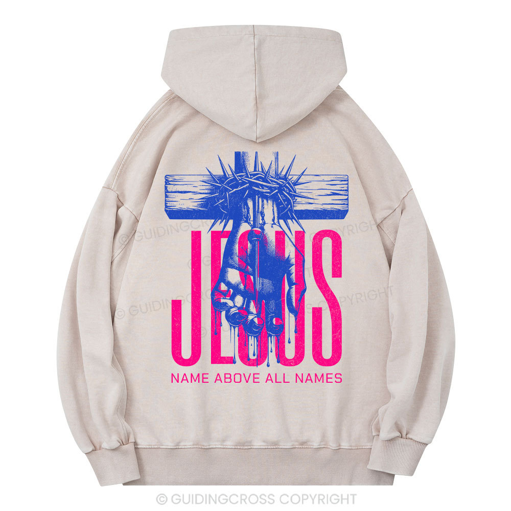 Jesus Name Above All Names Christian Washed Hoodie
