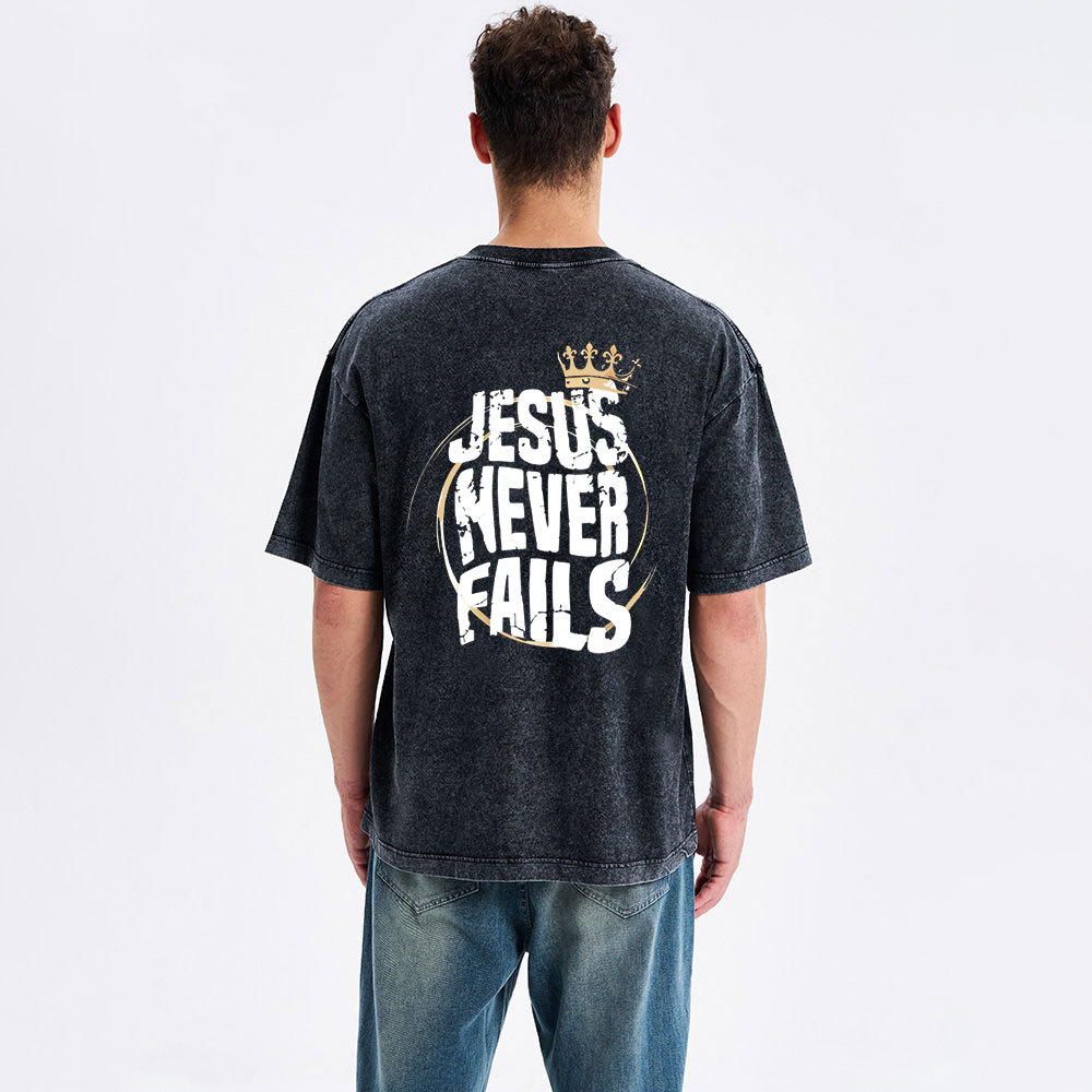 Jesus Never Fails Christian Washed T-Shirt