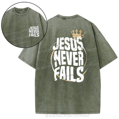Jesus Never Fails Christian Washed T-Shirt