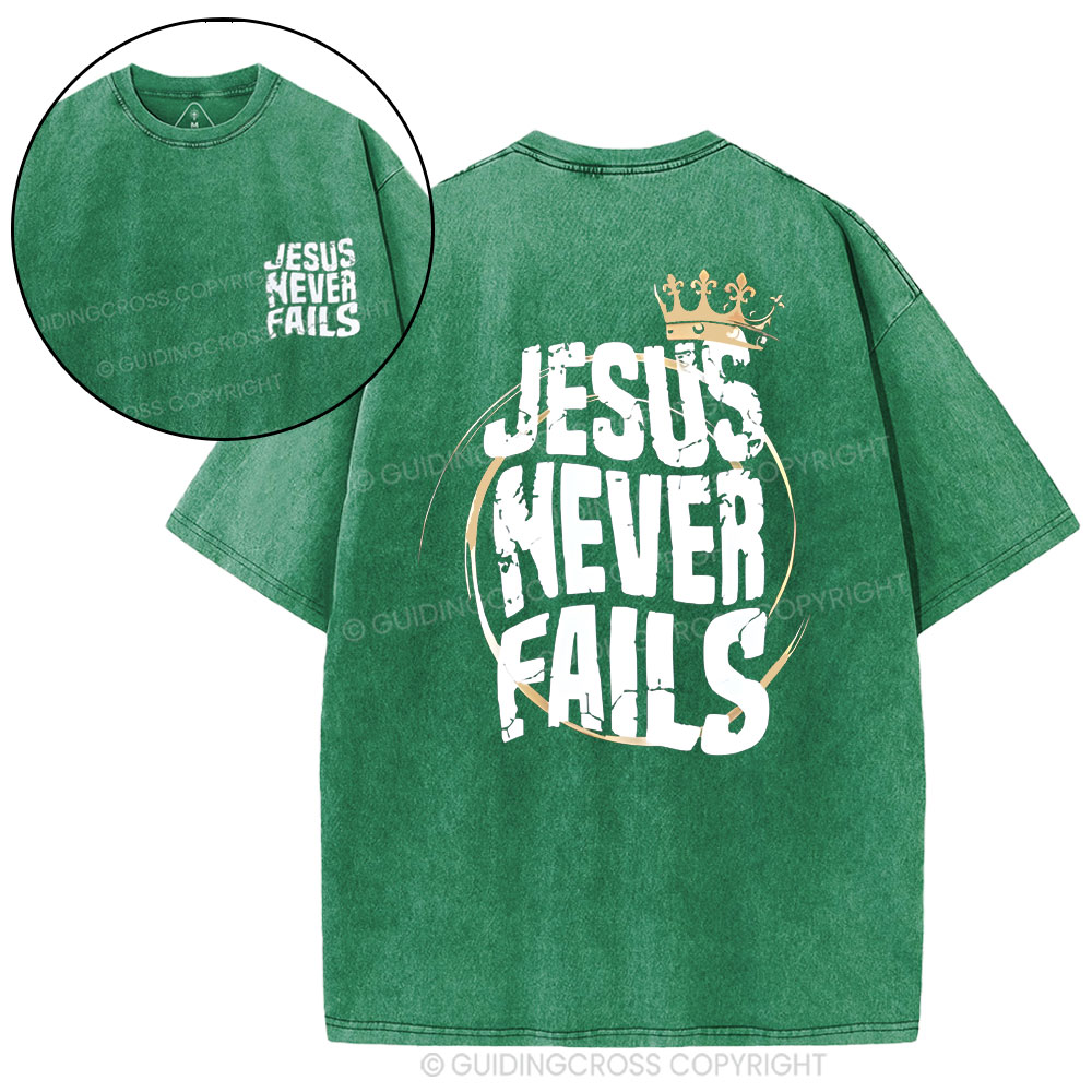 Jesus Never Fails Christian Washed T-Shirt