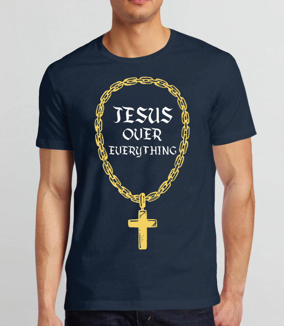 Jesus Over Everything Christian T Shirt