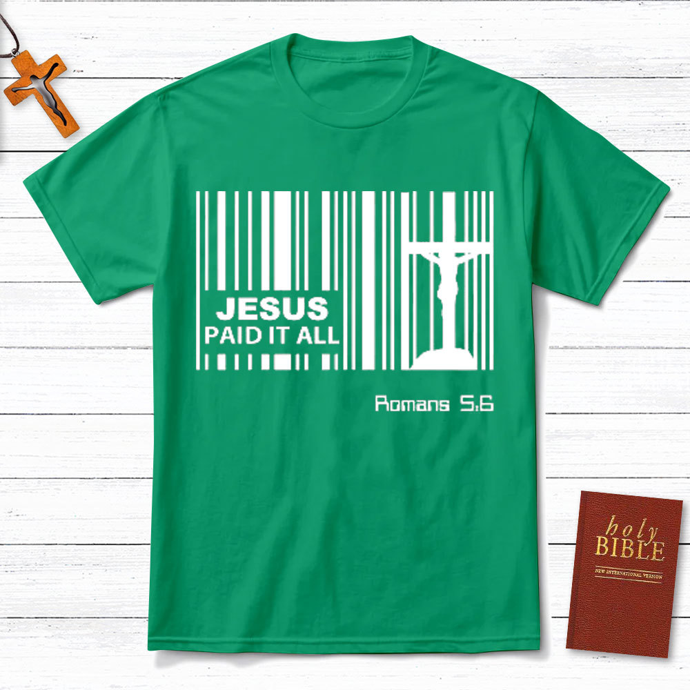 Jesus Paid It All Christian T-Shirt