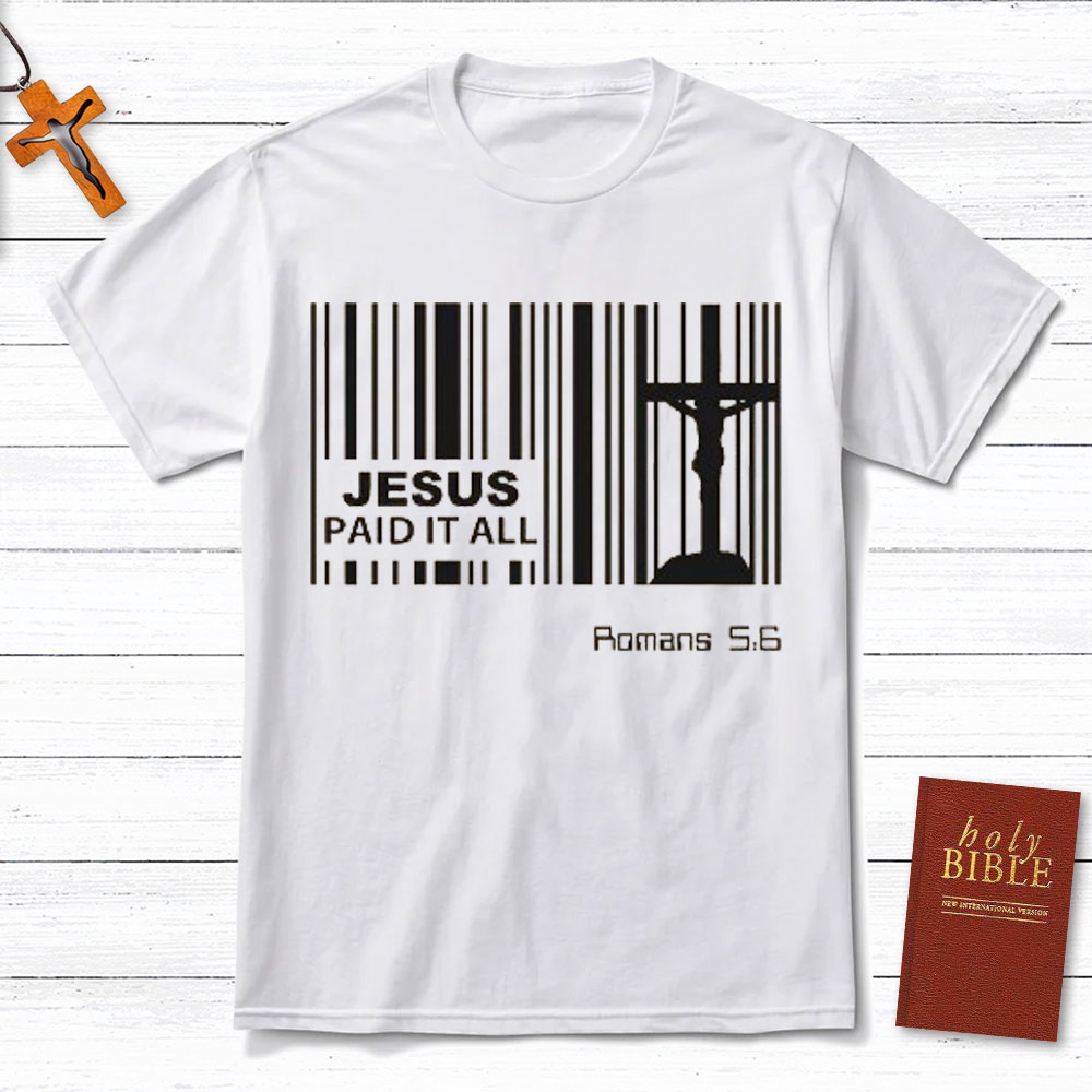 Jesus Paid It All Christian T-Shirt