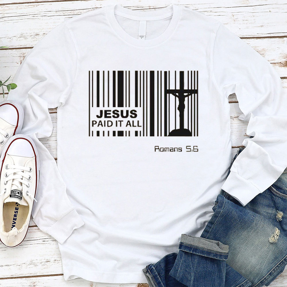 Jesus Paid It All Christian Long Sleeve T-Shirt Sale - GuidingCross, image size:1000x1000
