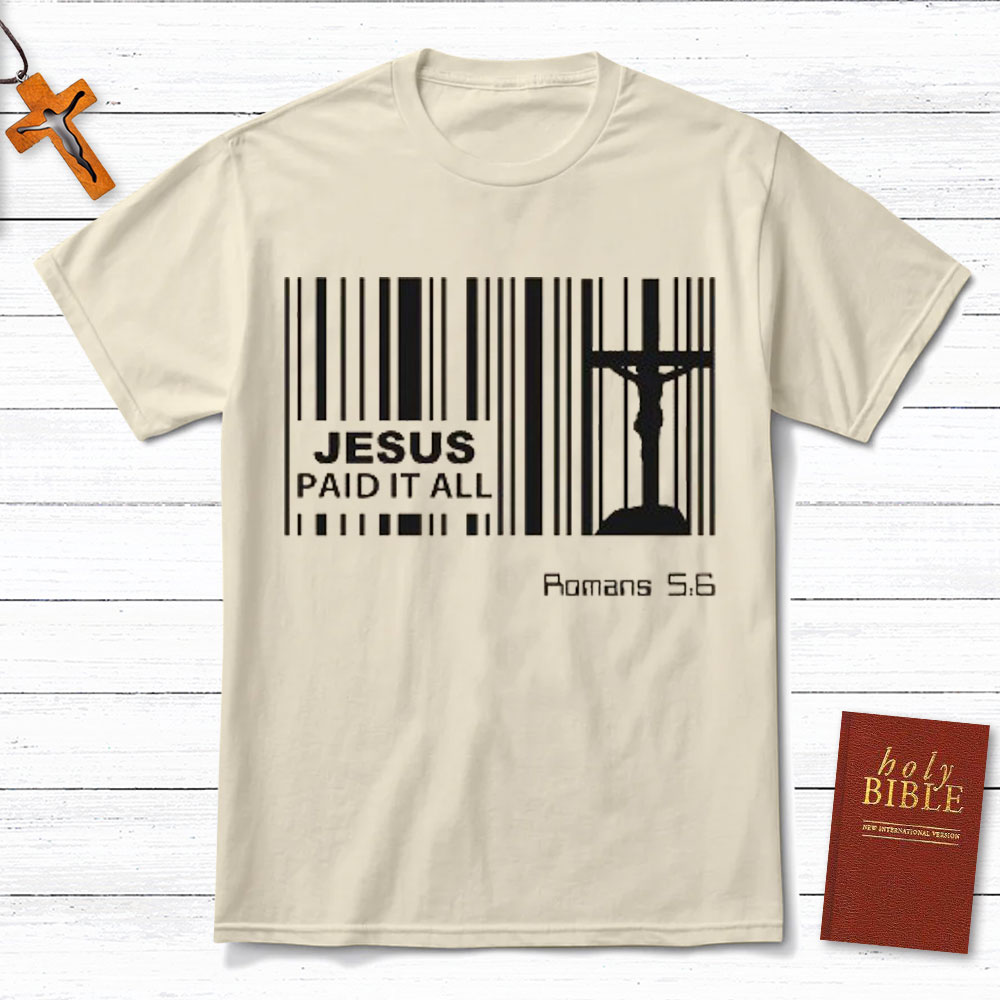 Jesus Paid It All Christian T-Shirt