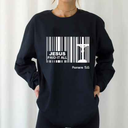 Jesus Paid It All Christian Long Sleeve T-Shirt