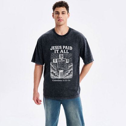 Jesus Paid It All Christian Washed T-Shirt