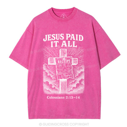 Jesus Paid It All Christian Washed T-Shirt