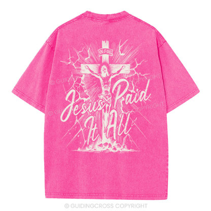 Jesus Paid It All Christian Washed T-Shirt