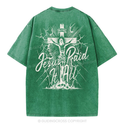 Jesus Paid It All Christian Washed T-Shirt