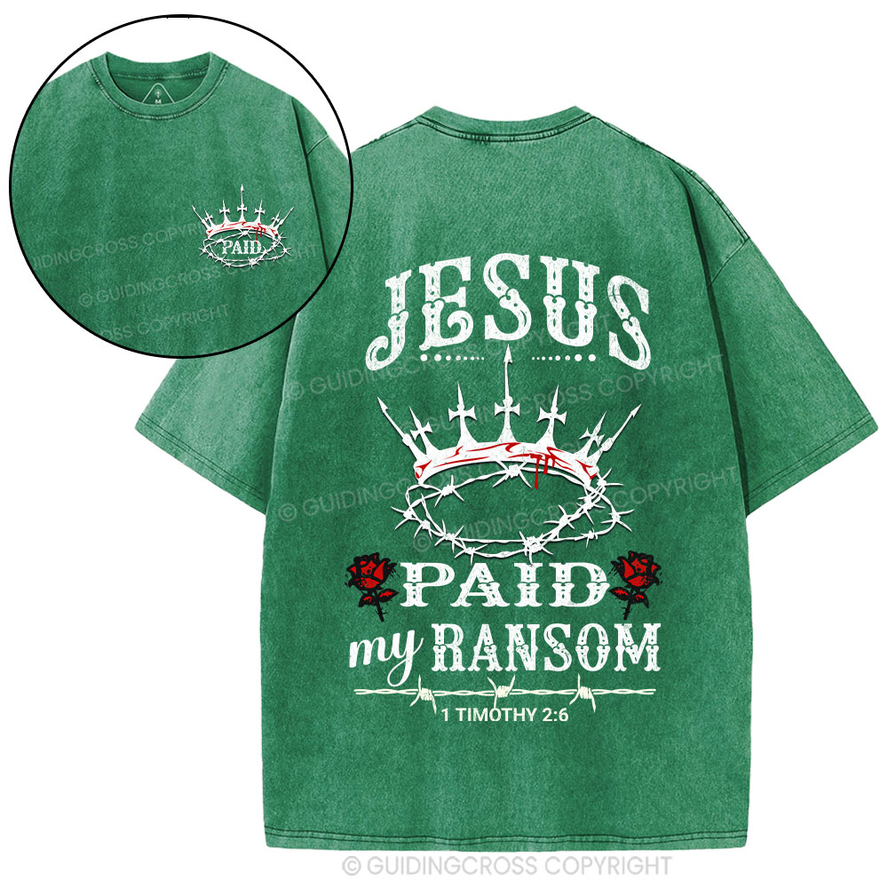 Jesus Paid My Ransom Christian Washed T-Shirt