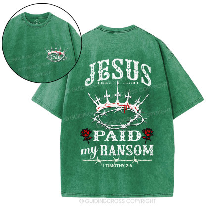 Jesus Paid My Ransom Christian Washed T-Shirt