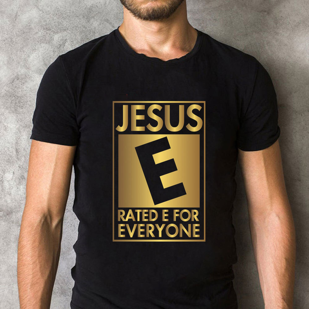 Jesus Rated E Christian T-Shirt