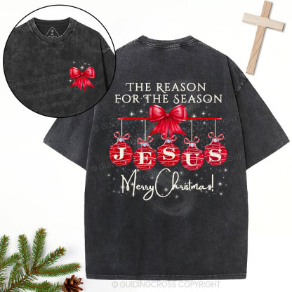 Jesus Reason For Season Christian Christmas Washed T-Shirt