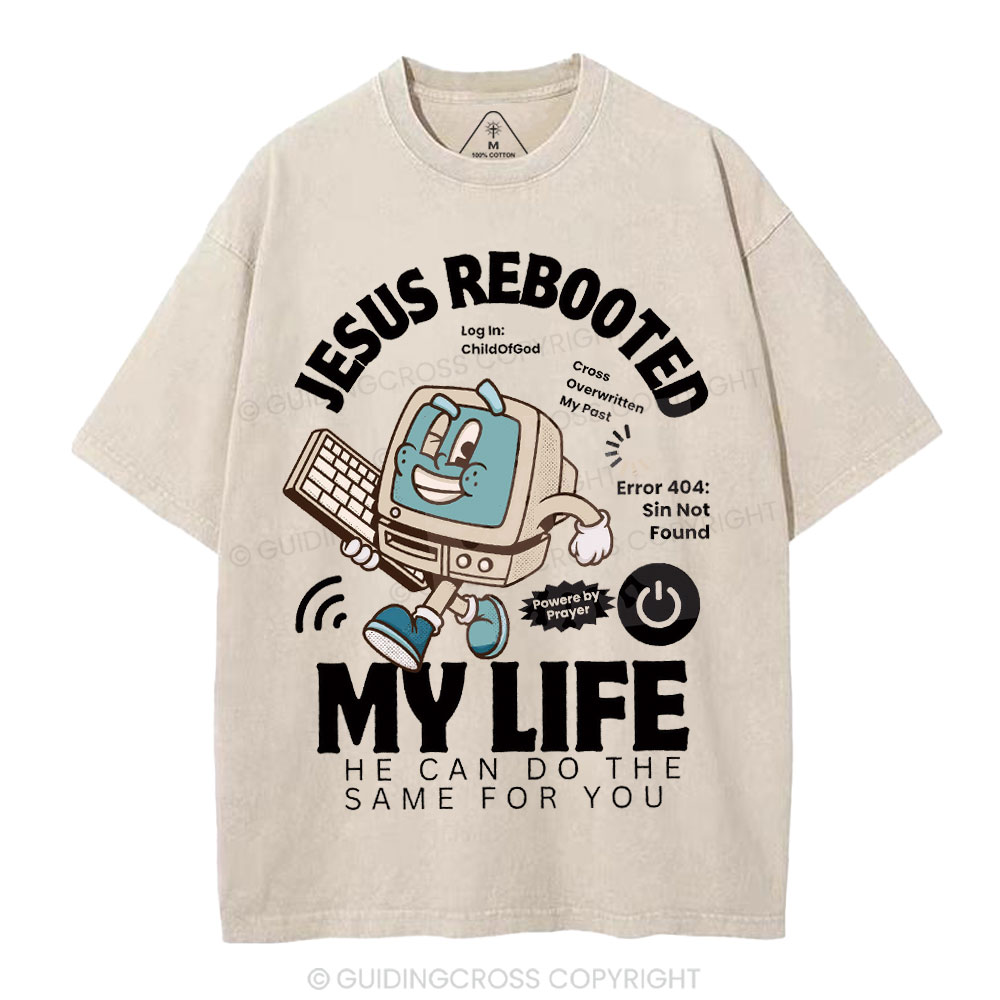 Jesus Rebooted My Life Christian Washed T-Shirt
