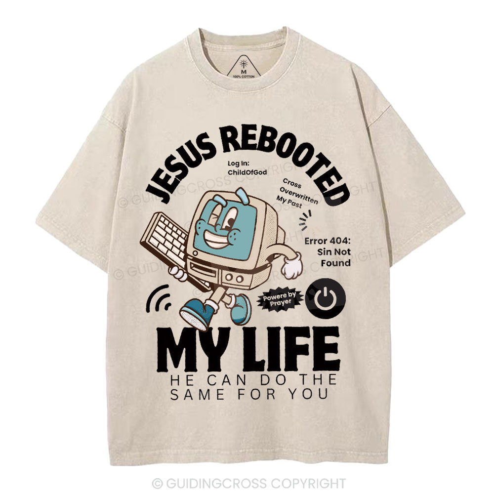 Jesus Rebooted My Life Christian Washed T-Shirt