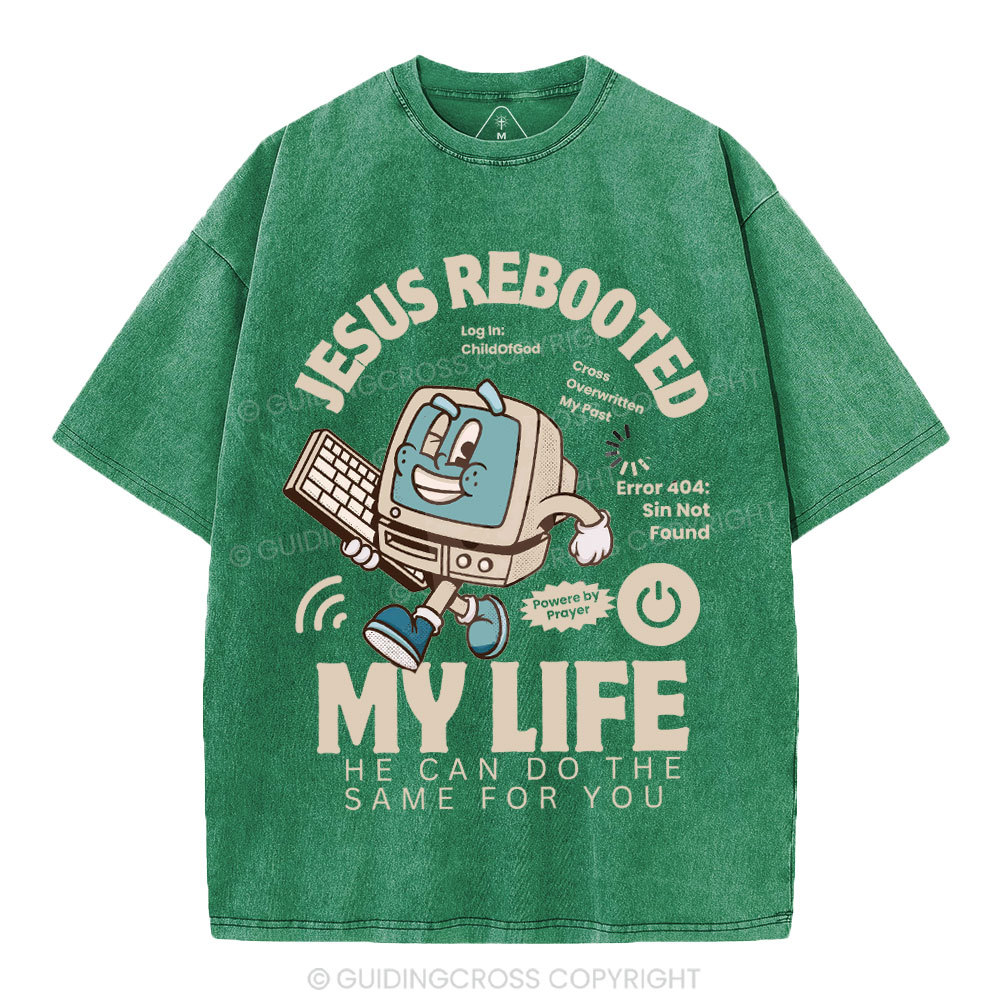 Jesus Rebooted My Life Christian Washed T-Shirt