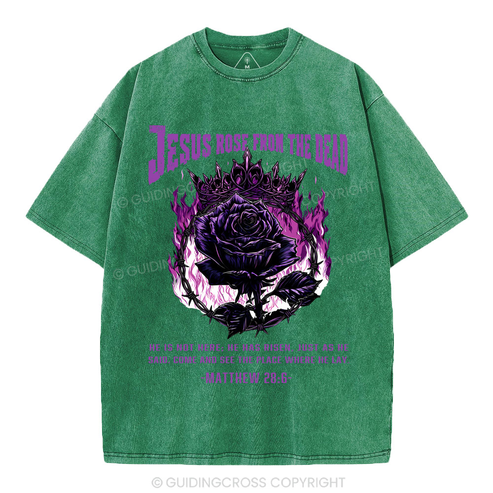 Jesus Rose From The Dead Christian Washed T-Shirt