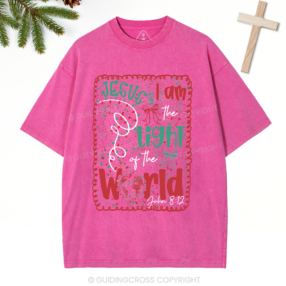 Jesus Said I Am The Light Of The  World Christian Washed T-Shirt