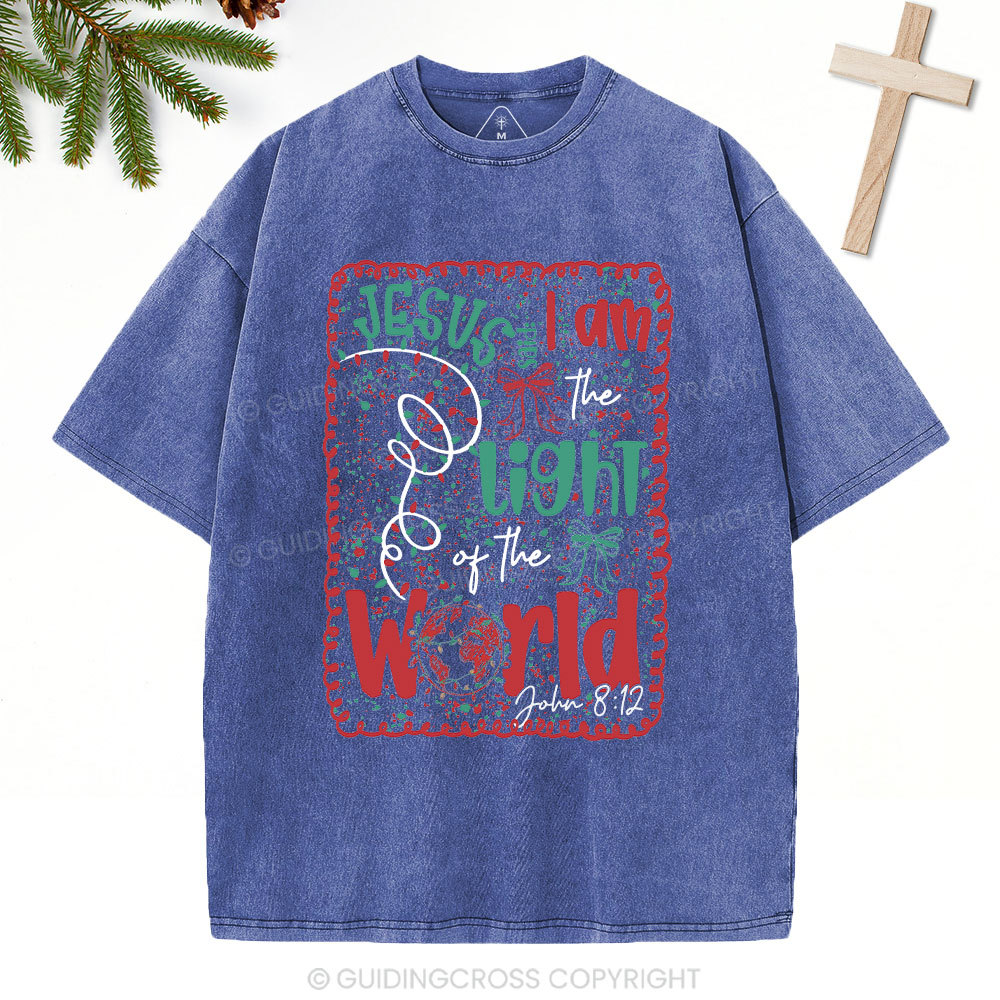 Jesus Said I Am The Light Of The  World Christian Washed T-Shirt
