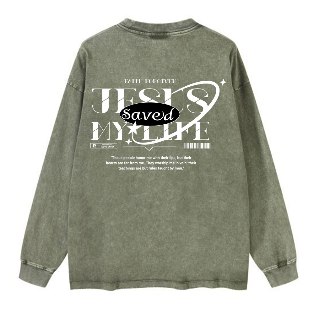 Jesus Save My Life Christian Washed Long Sleeve T-Shirt