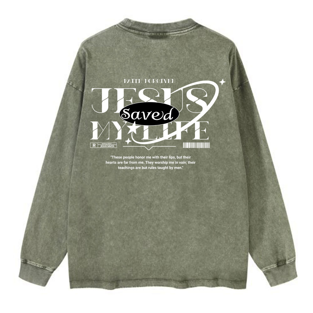 Jesus Save My Life Christian Washed Long Sleeve T-Shirt