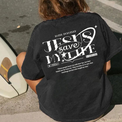 Jesus Save My Life Christian Washed T-Shirt