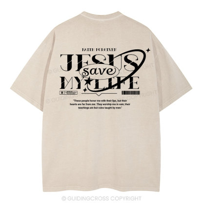 Jesus Save My Life Christian Washed T-Shirt