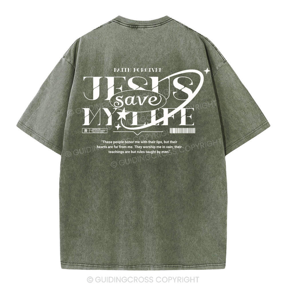 Jesus Save My Life Christian Washed T-Shirt