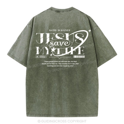 Jesus Save My Life Christian Washed T-Shirt