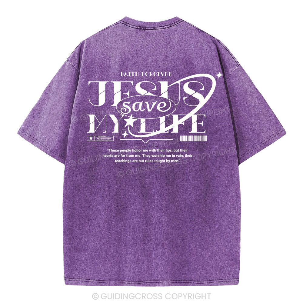 Jesus Save My Life Christian Washed T-Shirt