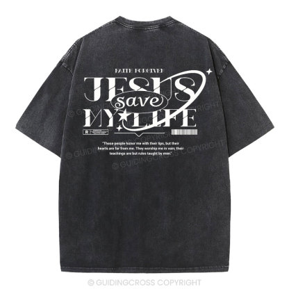 Jesus Save My Life Christian Washed T-Shirt