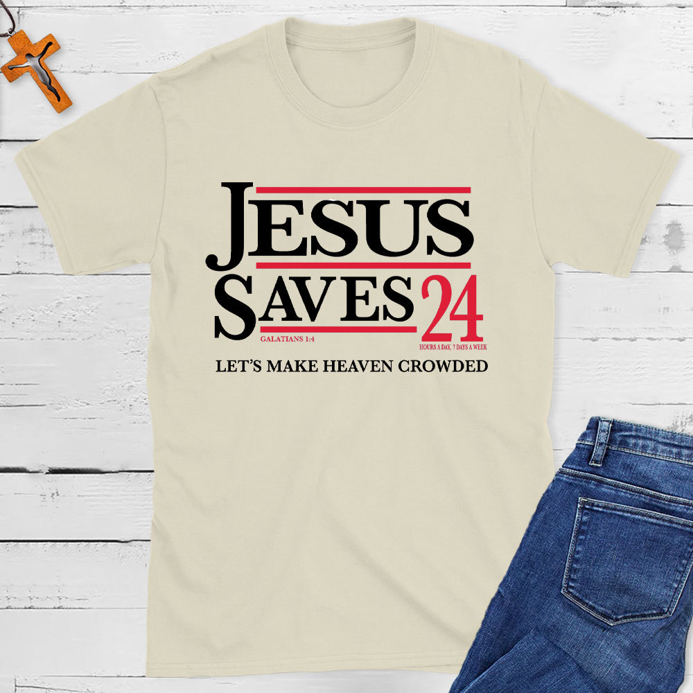Jesus Saved 24 Christian T-Shirt