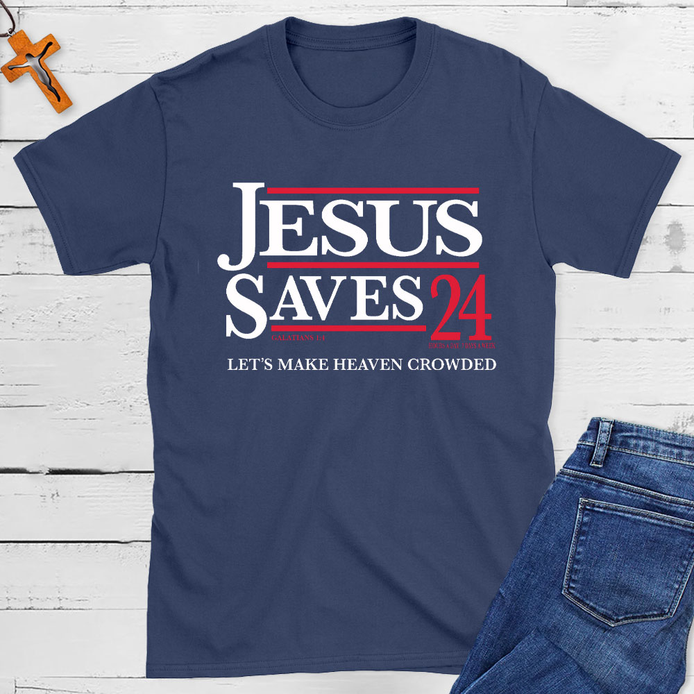 Jesus Saved 24 Christian T-Shirt