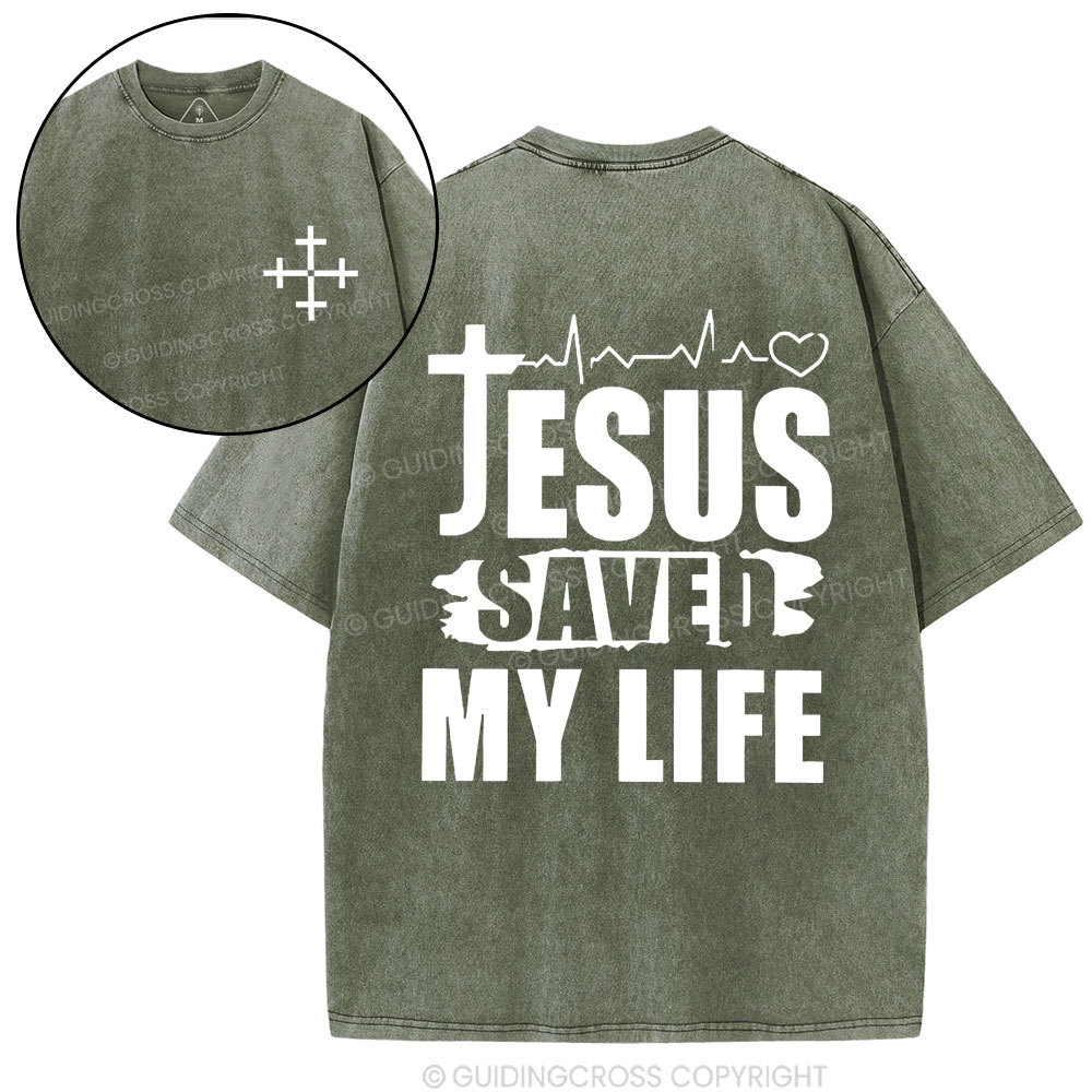 Jesus Saved My Life Christian Washed T-Shirt
