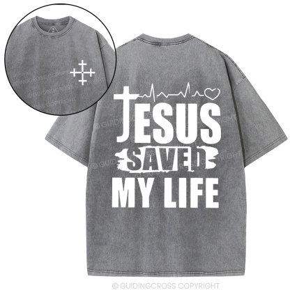 Jesus Saved My Life Christian Washed T-Shirt