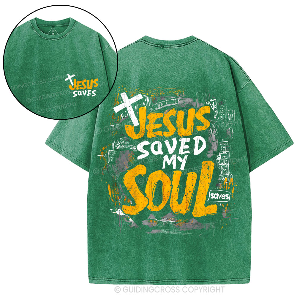 Jesus Saved My Soul Christian Washed T-Shirt