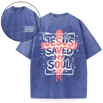 Jesus Saved My Soul Christian Washed T-Shirt
