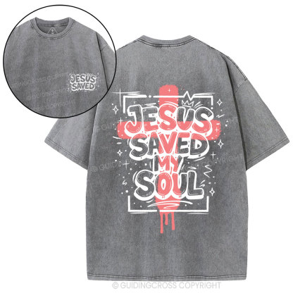 Jesus Saved My Soul Christian Washed T-Shirt