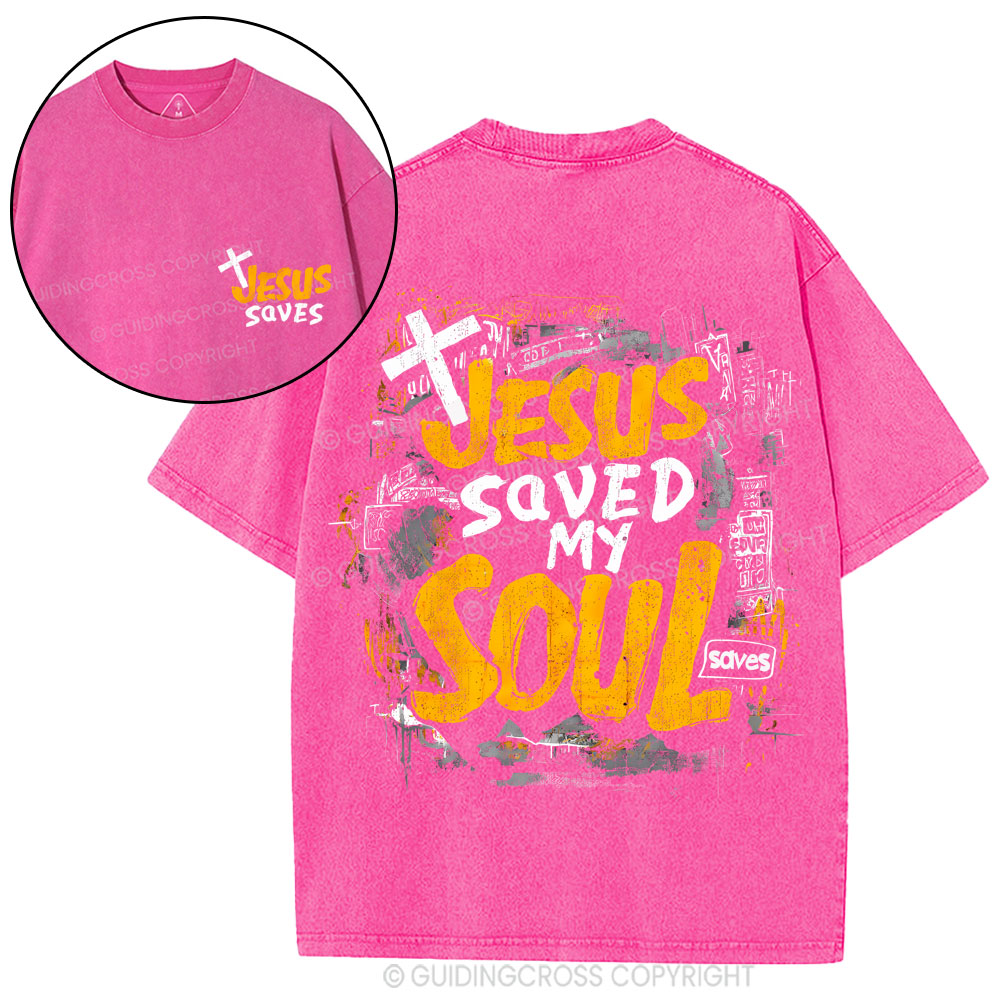 Jesus Saved My Soul Christian Washed T-Shirt