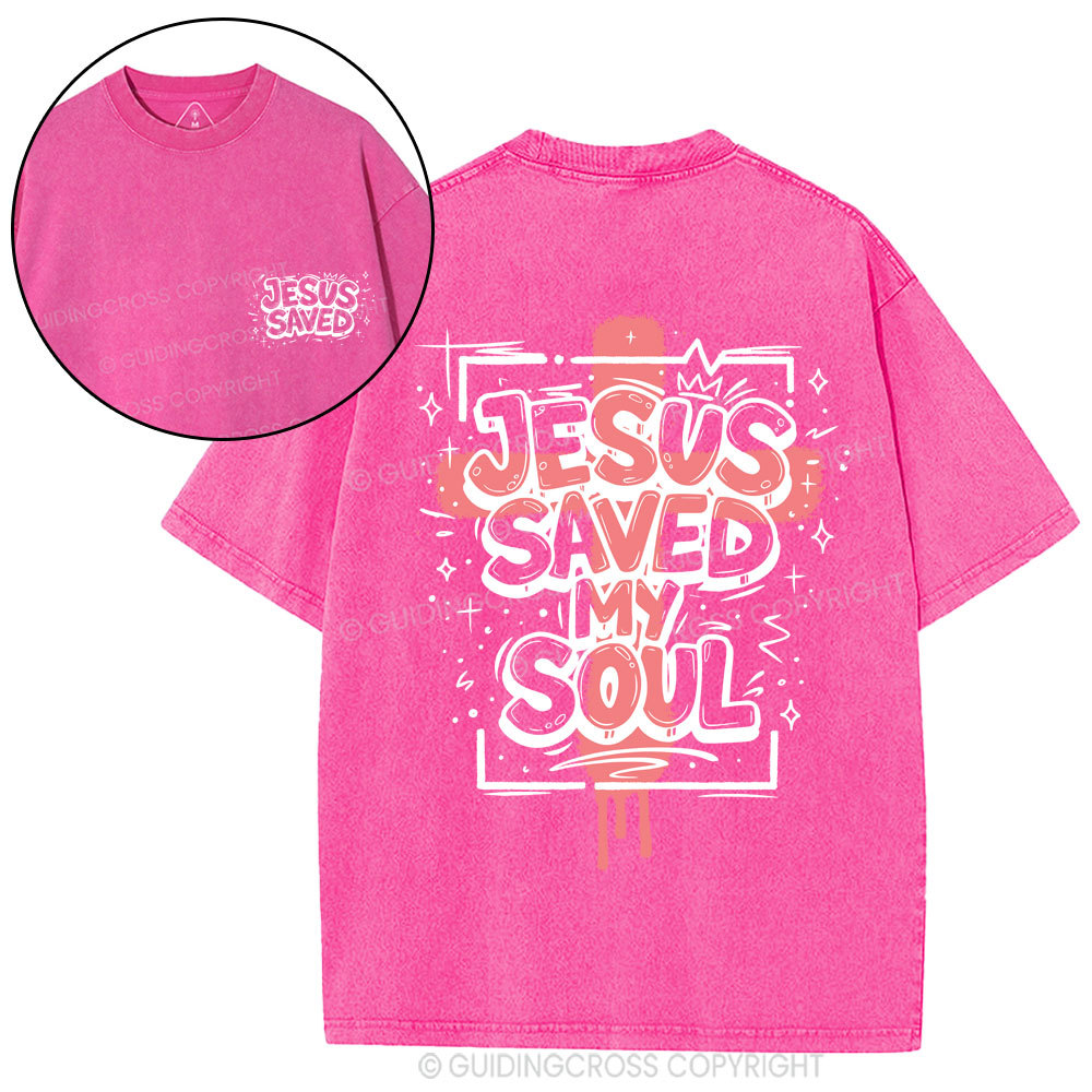 Jesus Saved My Soul Christian Washed T-Shirt