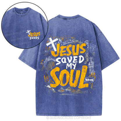 Jesus Saved My Soul Christian Washed T-Shirt