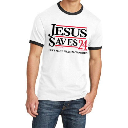 Jesus Saves 24 Christian Ringer T-Shirt
