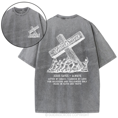 Jesus Saves Always Christian Washed T-Shirt