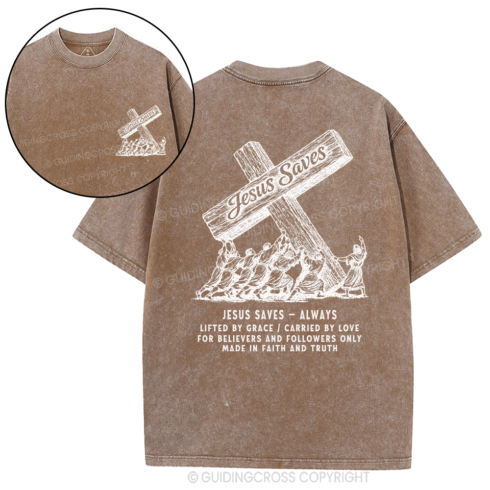 Jesus Saves Always Christian Washed T-Shirt
