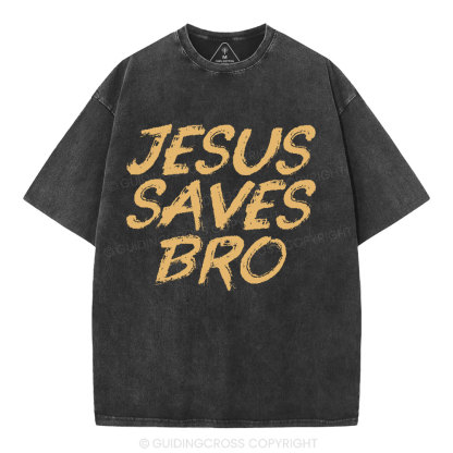 Jesus Saves Bro Christian Washed T-Shirt